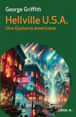 Hellville U.S.A. Una Gomorra americana