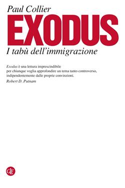 Exodus. I tabù dell'immigrazione