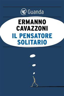 Il pensatore solitario