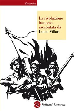 La rivoluzione francese raccontata da Lucio Villari