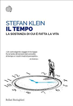 Il tempo. La sostanza di cui è fatta la vita