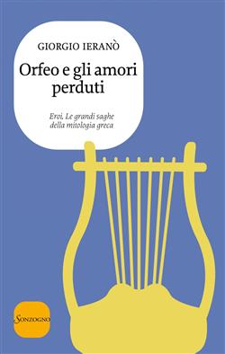 Orfeo e gli amori perduti