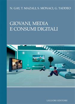 Giovani, media e consumi digitali