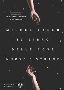 Il libro delle cose nuove e strane