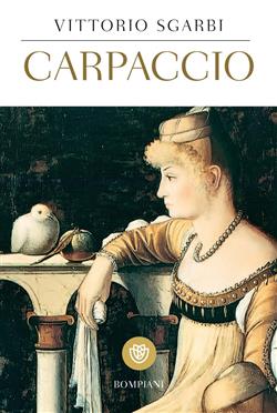 Carpaccio. Ediz. illustrata