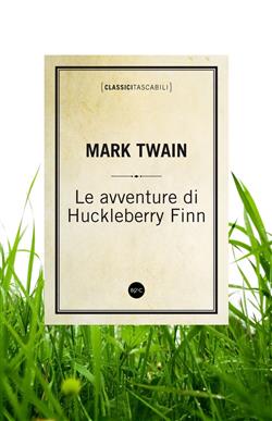 Le avventure di Huckleberry Finn