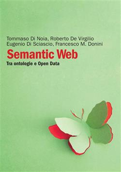 Semantic web. Tra ontologie e Open Data