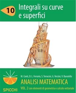 Integrali su curve e superfici. Analisi matematica II