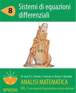 Sistemi di equazioni differenziali. Analisi matematica II