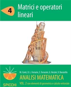 Matrici e operatori lineari. Analisi matematica II