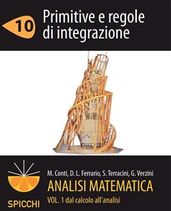 primitive e regole di integrazione. Analisi matematica I