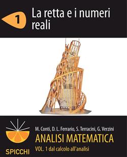 La retta e i numeri reali. Analisi matematica I