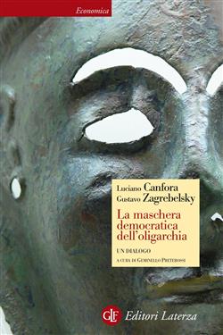 La maschera democratica dell'oligarchia