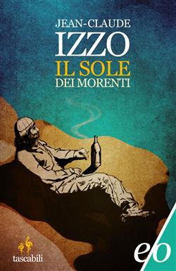 Il sole dei morenti