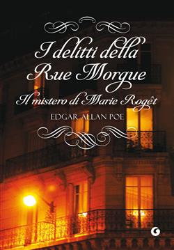 I delitti della Rue Morgue-Il mistero di Marie Roget