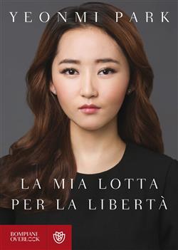 La mia lotta per la libertà