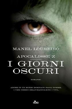 Apocalisse Z. I giorni oscuri