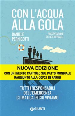 Con l'acqua alla gola. Tutti i responsabili dell'emergenza climatica in cui viviamo