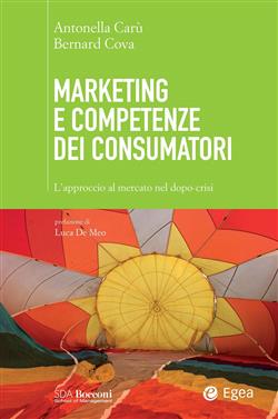 Marketing e competenze dei consumatori. L'approccio al mercato nel dopo-crisi