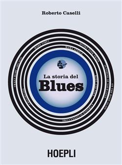 La storia del blues