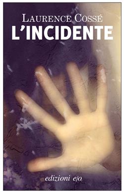 L'incidente