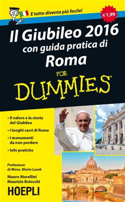 Il Giubileo con guida pratica di Roma 2016 For Dummies