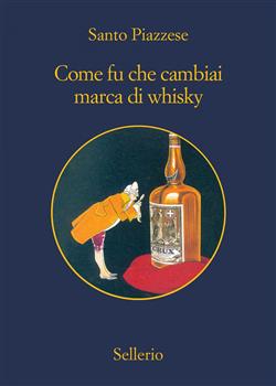 Come fu che cambiai marca di whisky. Estratto