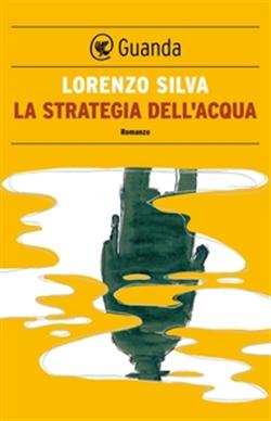 La strategia dell'acqua