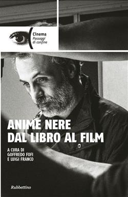 Anime nere dal libro al film