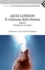 Il richiamo della foresta-Bâtard-Preparare un fuoco