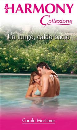 Un lungo, caldo bacio