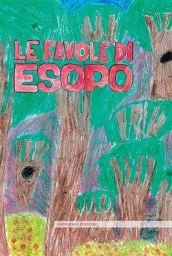 Le favole di Esopo. Ediz. illustrata