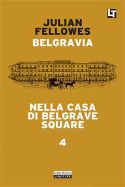 Nella casa di Belgrave Square. Belgravia