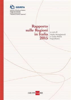 Rapporto sulle Regioni in Italia 2015