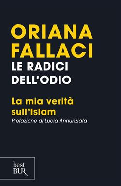 Le radici dell'odio. La mia verità sull'Islam