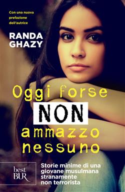 Oggi forse non ammazzo nessuno