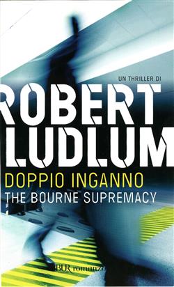The Bourne supremacy. Doppio inganno
