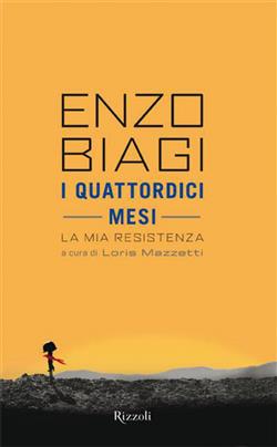 I quattordici mesi. La mia resistenza