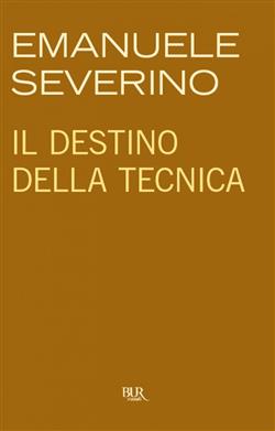 Il destino della tecnica