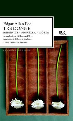 Tre donne:Berenice-Morella-Ligeia