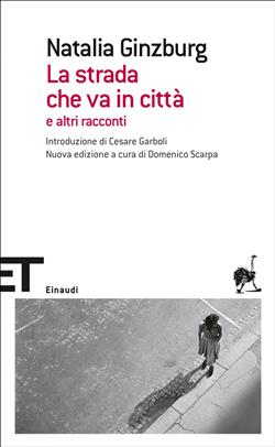 La strada che va in città e altri racconti