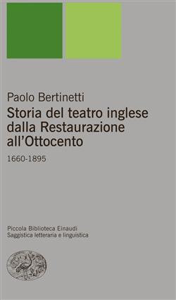 Storia del teatro inglese dalla Restaurazione all'Ottocento (1660-1895)