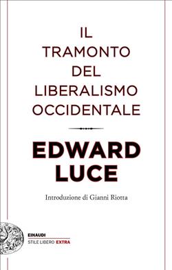 Il tramonto del liberalismo occidentale