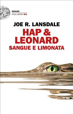 Sangue e limonata. Hap & Leonard