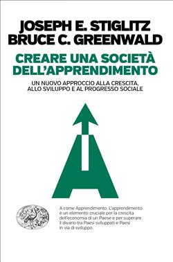 Creare una società dell'apprendimento. Un nuovo approccio alla crescita, allo sviluppo e al progresso sociale