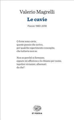 Le cavie. Poesie 1980-2018