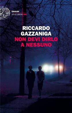 Non devi dirlo a nessuno