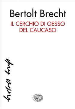 Il cerchio di gesso del Caucaso