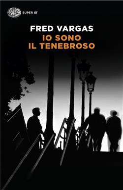 Io sono il tenebroso