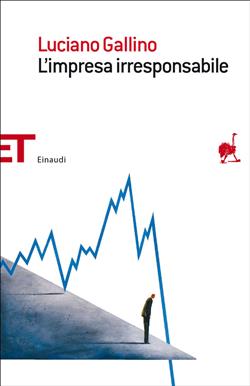 L'impresa irresponsabile